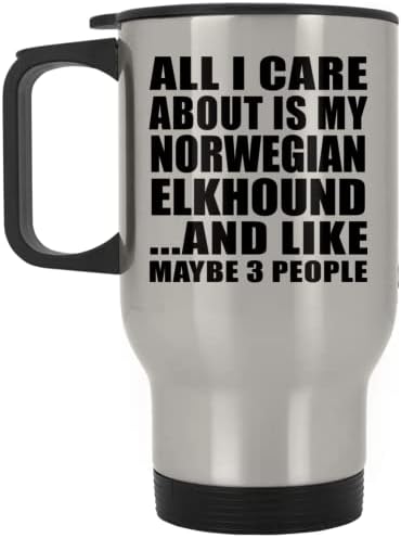 Designsify Всичко, за което не ми Пука, Това е Моят Норвежки Elkhound, Сребърен Пътна Чаша 14 грама, на Изолиран Чаша от Неръждаема Стомана, Подаръци за Рожден Ден, Годишнина, К?