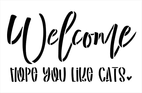 Добре дошли, Надявам се да ви хареса Шаблони за подложка с котки от StudioR12 | Мат подложка със Собствените си ръце | Craft & Paint Смешни Word Art Home Decor | Изберете размер (29 см x 19 с?