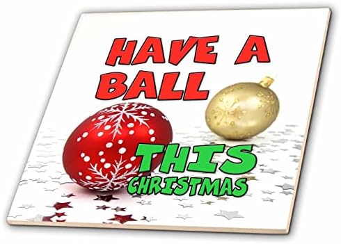 Триизмерно думи Have A Ball This Christmas - Tiles (ct_350579_1)