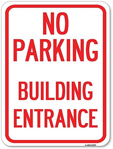 Входа на паркинга е забранен | Паркинг знак от Обемни алуминий с размери 18 x 24, Защитен От ръжда | Защитете Вашия бизнес и община | Произведено в САЩ