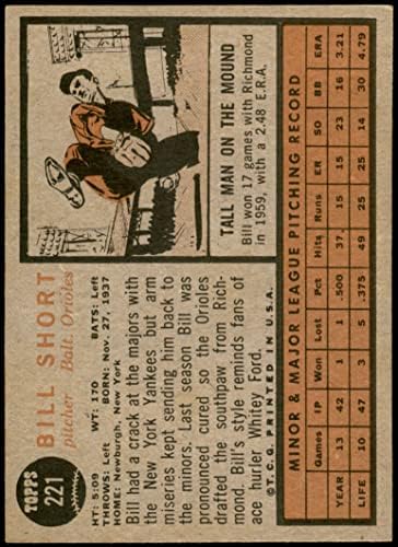 1962 Topps 221 Бил Кратък Балтимор Ориолс (бейзболна картичка) NM/MT Ориолс