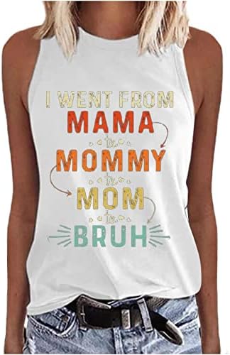Женска тениска с писмото принтом Мама, Аз преминах от майка до майка, Майка на Бруху, Тениска, Сладка Тениска без ръкав, с