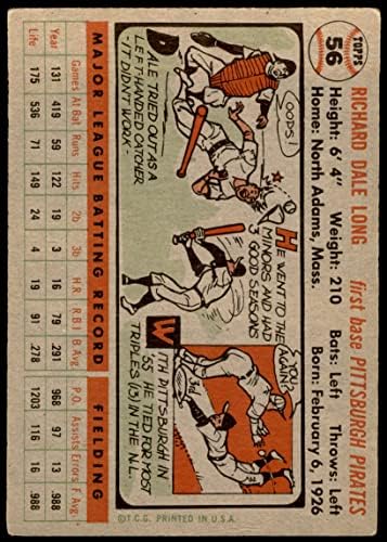 1956 Topps # 56 Дейл Лонг Питсбърг Пайрэтс (Бейзболна картичка) VG Пирати
