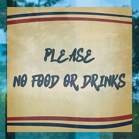 CGSignLab | Моля, никаква храна или напитки -Носталгични ленти На прозореца | 5x5