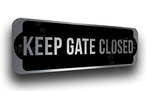 Знак Deca Moda Дръжте портите затворени - Знаци Моля, дръжте портите затворени, Знак Затворете портите за кучета, Сребриста повърхност, 9 х 3 см